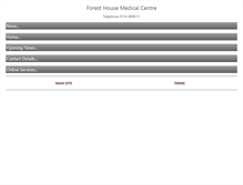 Tablet Screenshot of foresthousemedicalcentre.co.uk